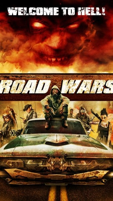Road Wars (2015) ซิ่งระห่ำถนน