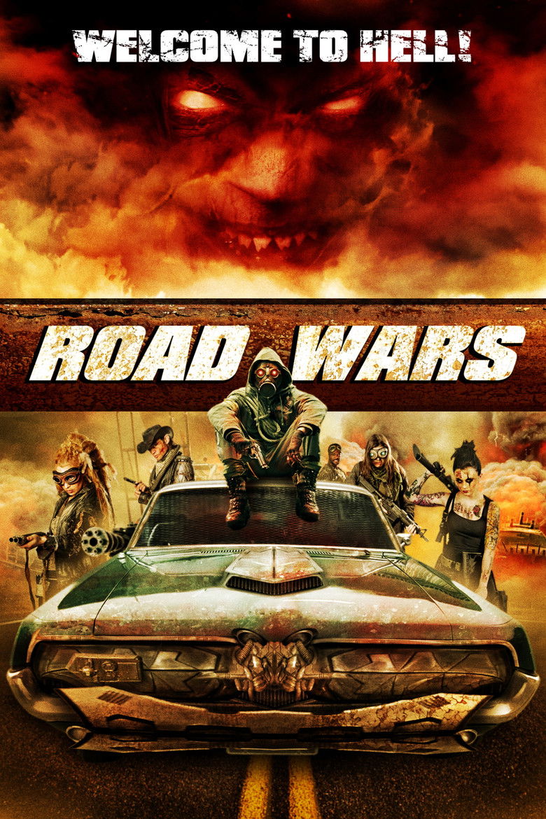 Road Wars (2015) ซิ่งระห่ำถนน