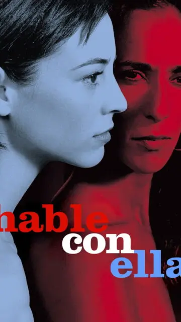 Talk to Her (2002) บอกเธอให้รู้ว่ารัก