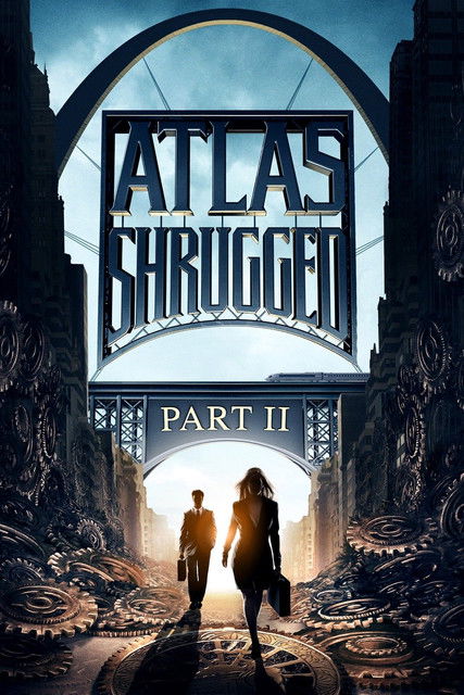 Atlas Shrugged: Part II (2012) อัจฉริยะรถด่วนล้ำโลก 2