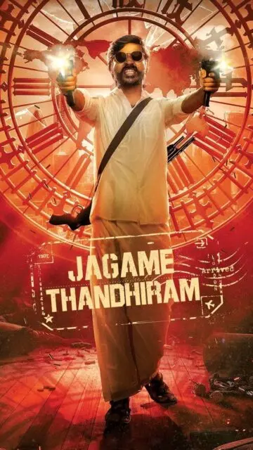 Jagame Thandhiram (2021) โลกนี้สีขาวดำ