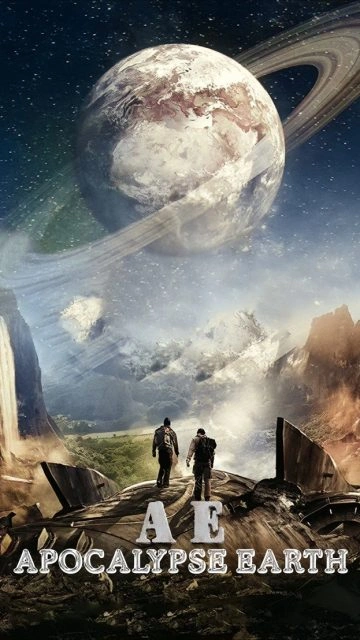 AE: Apocalypse Earth (2013) สยองโลกมฤตยู