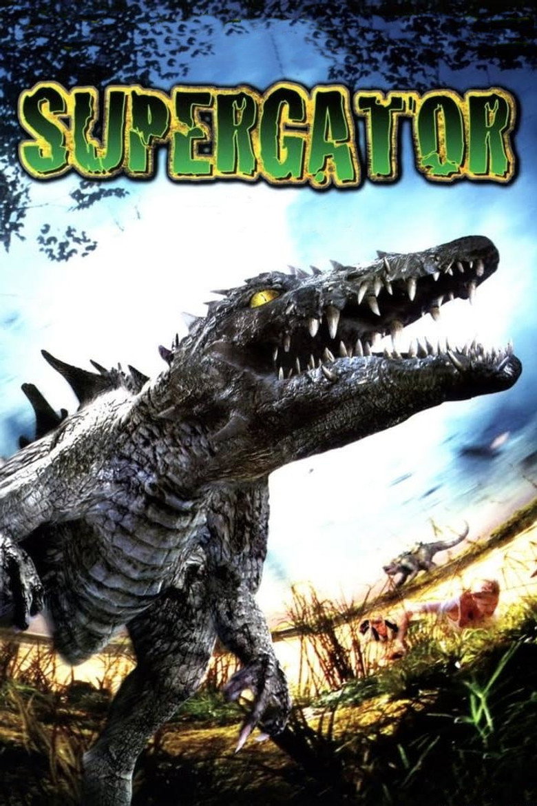 Supergator (2007) Supergator