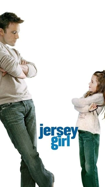 Jersey Girl (2004) เปิดหัวใจให้รักแท้