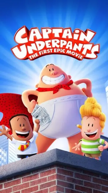 Captain Underpants: The First Epic Movie (2017) กัปตันกางเกงใน เดอะมูฟวี่